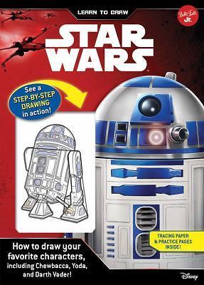Learn to Draw Star Wars: How to Draw Your Favorite Characters, Including...