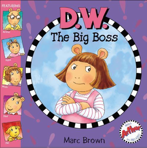 D. W. the Big Boss by Marc Brown (2005, Perfect) for sale online  