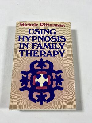 Using Hypnosis in Family Therapy - Michele Ritterman (HC, 1983, DJ, 1st Edition)