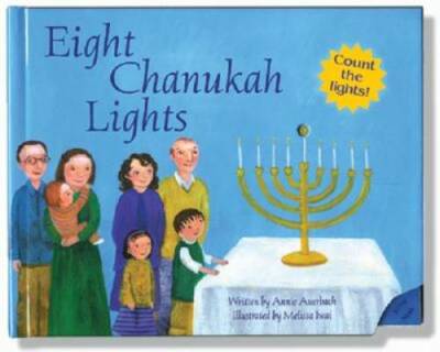 Eight Chanukah Lights - Hardcover By Auerbach, Annie - GOOD