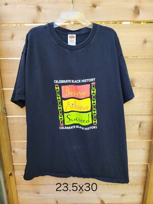 Black History ''Believe Achieve Succeed'' T shirt