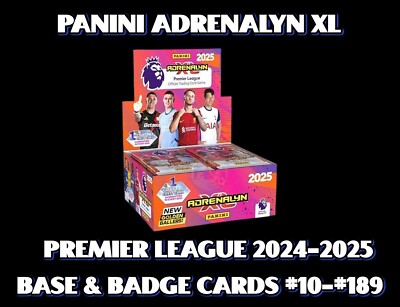 Panini Adrenalyn XL Premier League 24-25 Base Cards #10 - #189 Inc. Badge Cards