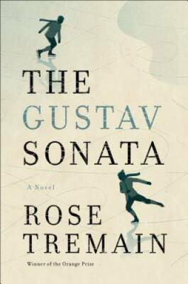 The Gustav Sonata: A Novel - Hardcover By Tremain, Rose - GOOD