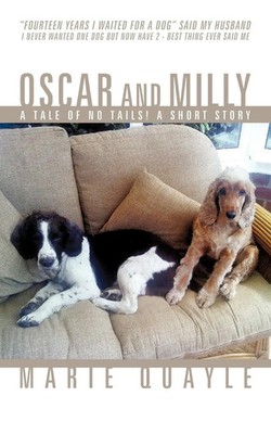 Oscar and Milly | A Tale of No Tails! a Short Story | Marie Quayle | Taschenbuch