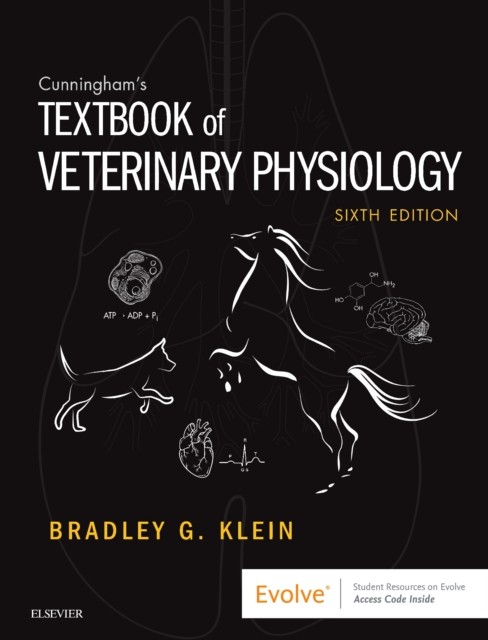 Cunninghams Textbook of Veterinary Physiolog by PhD  Klein T Bradley G. HARDBACK