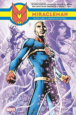 Miracleman Book 1: A Dream of Flying - Anglo, Mick