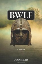 Bwlf by Nils, Dennis