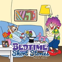 Maria Davis | Bedtime Short Stories | Taschenbuch | Englisch (2013) | Xlibris Au