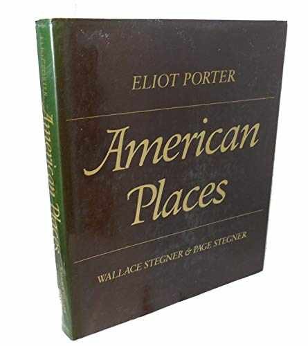 American Places - Hardcover, by Wallace Stegner; Page Stegner - Acceptable