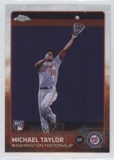 2015 Topps Chrome Michael Taylor #43 0a5o