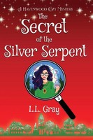 The Secret Of The Silver Serpent A Havenwood Cozy Mystery L. L. Gray Taschenbuch