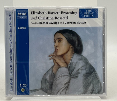 Elizabeth Barrett Browning and Christina Rossetti (The Great Poets) CD 2009