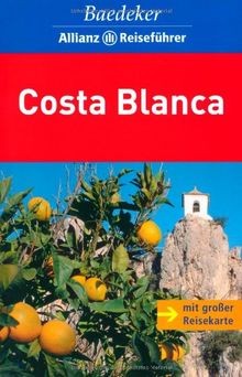 Baedeker Allianz Reiseführer Costa Blanca  von Astrid Fe... | Buch | Zustand gut
