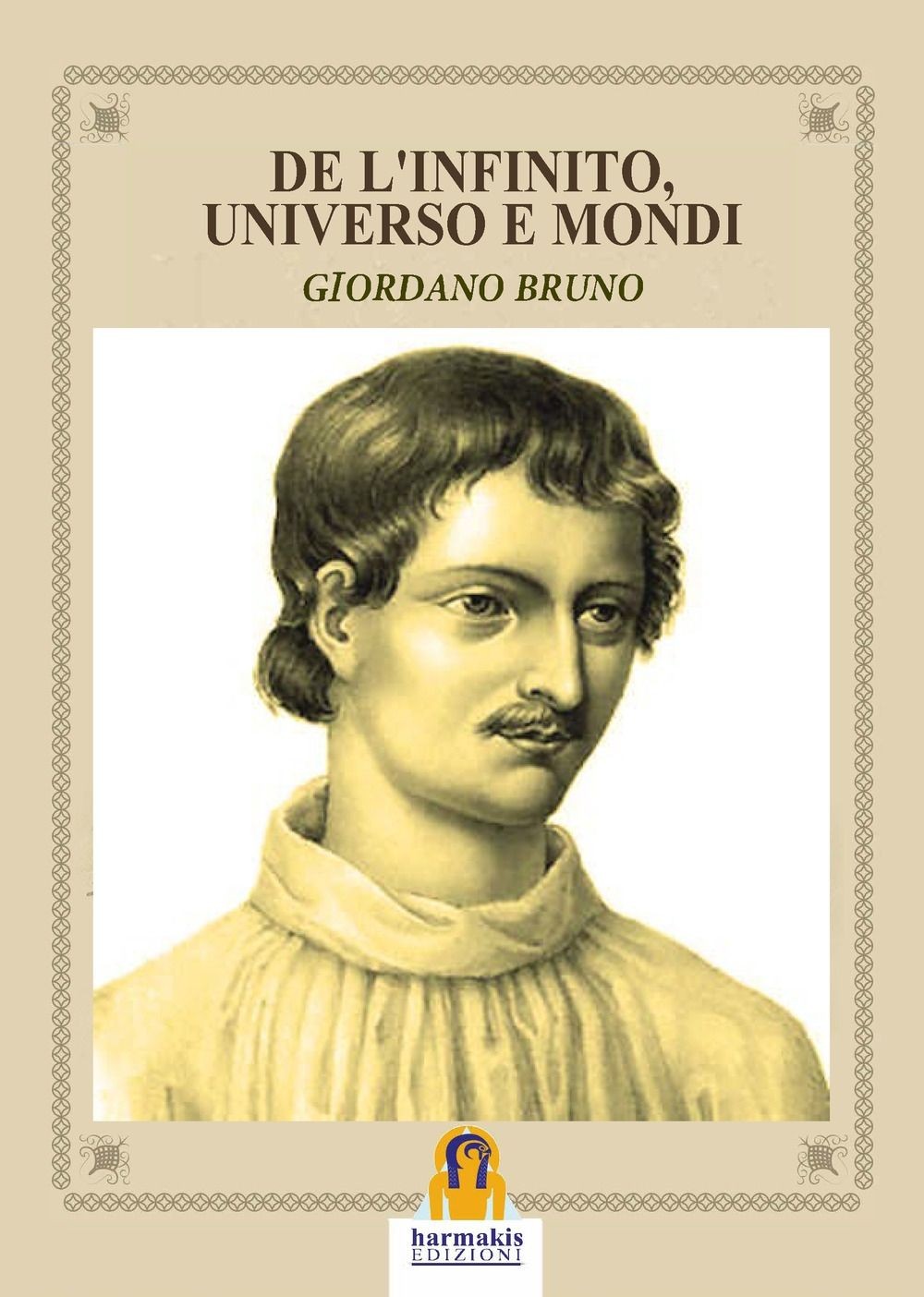 Libri Bruno Giordano - De L'Infinito, Universo E Mondi - Immagine 3