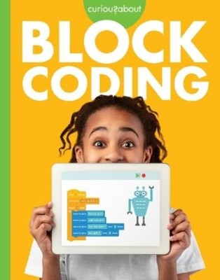 Jill Sherman Curious about Block Coding (Paperback)