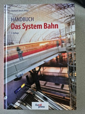 Handbuch Das System Bahn   2. Auflage   neuwertig   Eurail Press