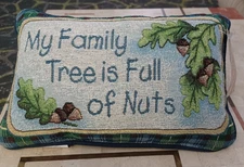 My Family Tree is Full of Nuts Whimsical Decorative Accent Throw Pillow USA NWT