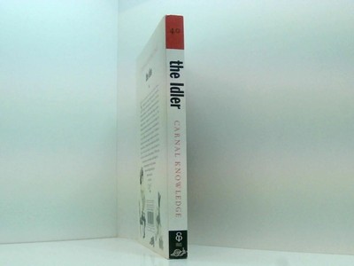 The Idler (Issue 40) Carnal Knowledge Kieran, Dan und Tom (Editor) Hodgkinson: