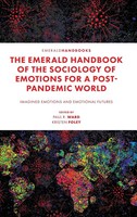 Paul R. Ward (U. A.) | The Emerald Handbook Of The Sociology Of Emotions For...