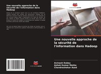 Avinash Dubey (U. A.) | Une Nouvelle Approche De La SéCurité De L'information...