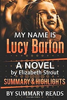 #ad #ad My Name Is Lucy Barton : A Novel by Elizabeth Strout Summary an $7.24