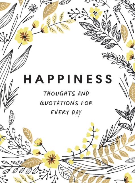 Happiness by Summersdale Publishers (Hardback Book)