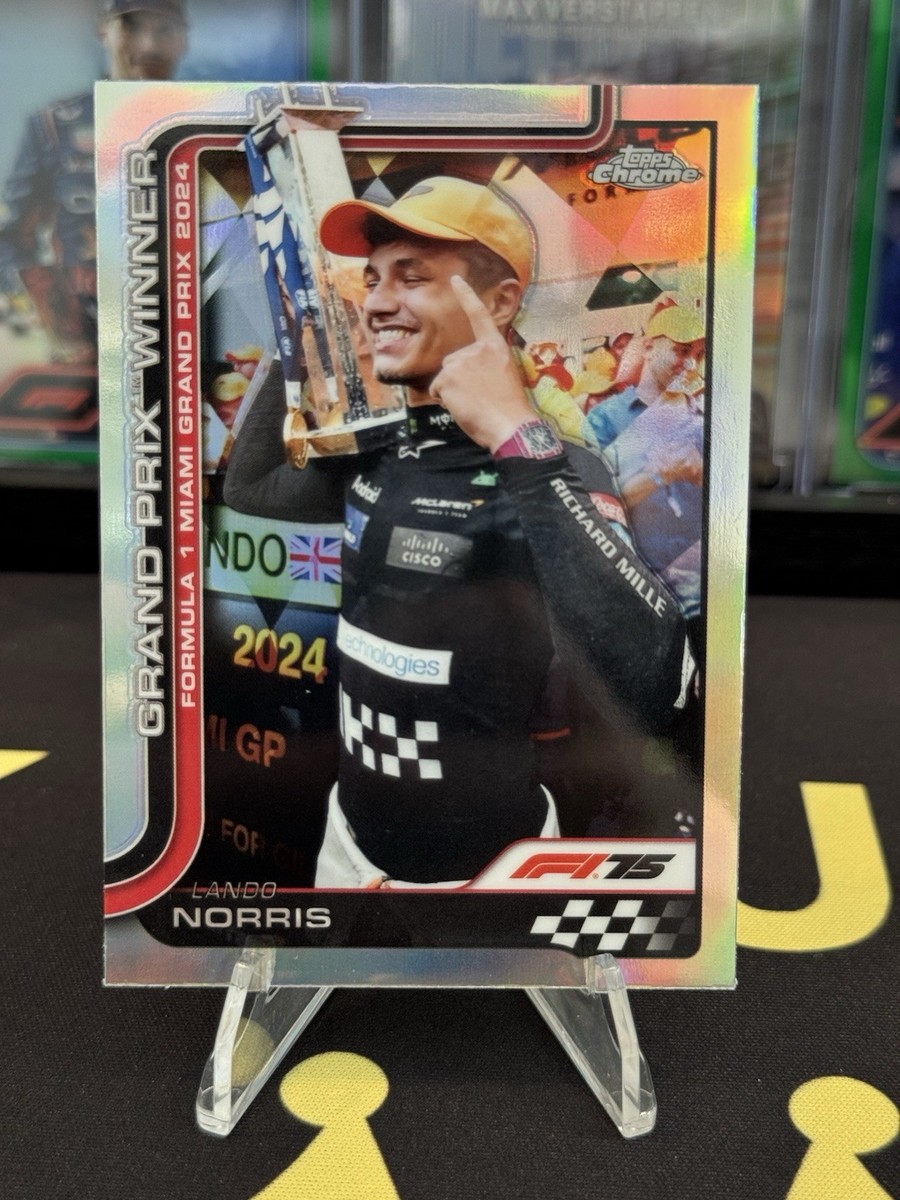 2025 Topps Chrome F1 Lando Norris Grand Prix Winner Miami #98