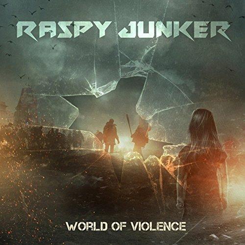 Raspy Junker - World Of Violence - Cd