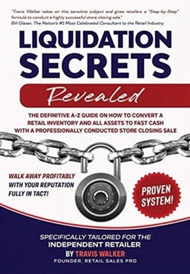 Liquidation Secrets Revealed HARDBACK 9780985539375