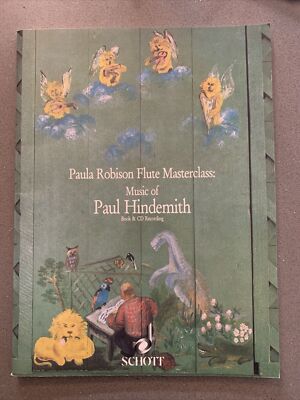 Schott Music of Paul Hindemith (Paula Robison Flute Masterclass) PB & CD