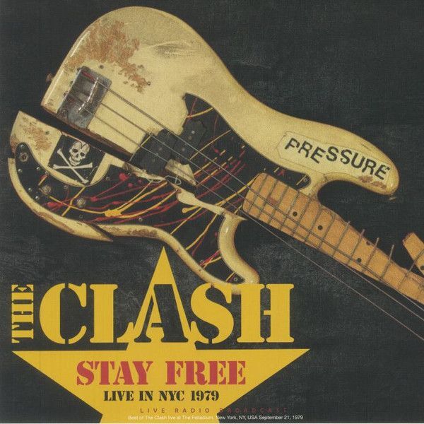 Vinile Clash (The) - Stay Free - Live In Nyc 1979