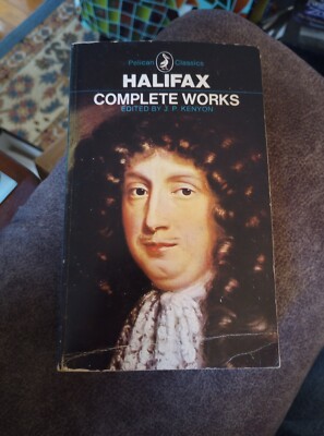 Halifax Complete Works - Penguin Classics - George Savile: First Marquess Of