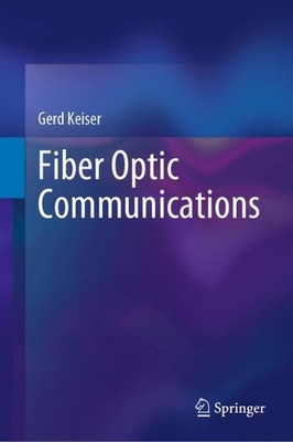 Fiber Optic Communications by Gerd Keiser (English) Hardcover Book