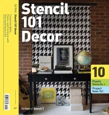 Stencil 101 Dcor: Customize Walls, Floors, and Furniture with Oversized - GOOD