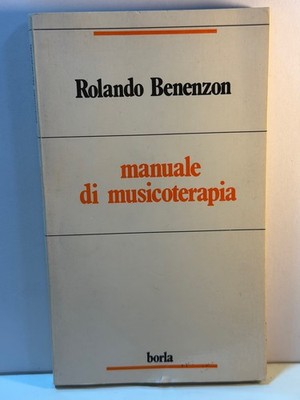 MUSIKTHERAPIE HANDBUCH Rolando Benenzon Borla
