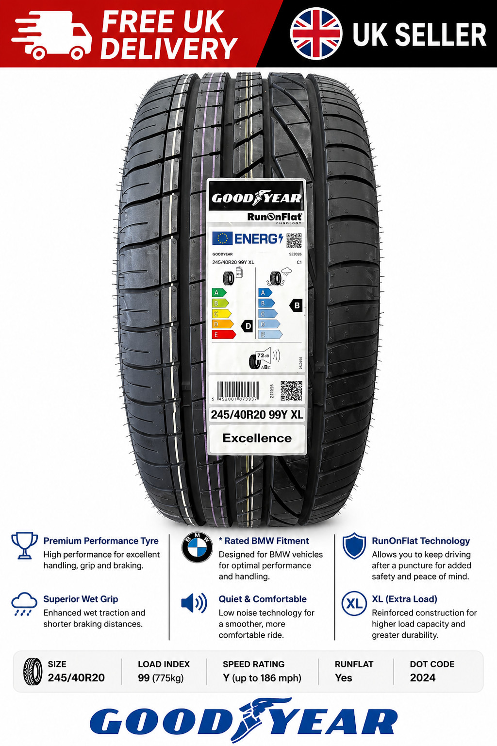 245/40R20 Goodyear Excellence 99Y XL * Runflat RFT 245 40 20 2454020 BMW