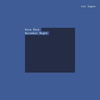 November Night | Nina Senk | Audio-Cd | CD | 2025 | col legno
