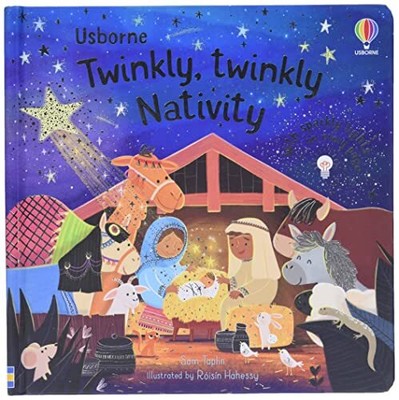 The Twinkly Twinkly Nativity Book,Sam Taplin,Róisín Hahessy
