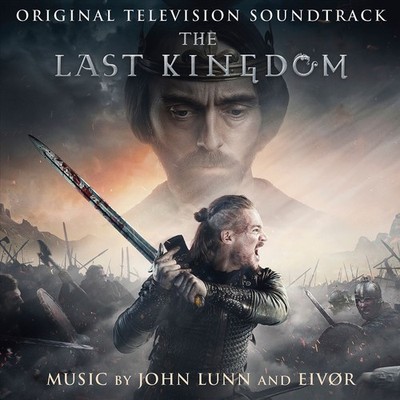 JOHN LUNN/EIVØR LAST KINGDOM [ORIGINAL TELEVISION SOUNDTRACK] NEW CD