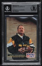 BAS 1992 Pro Set Mike Holmgren #180 BGS Authentic Auto 3c7