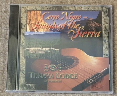 Rare NEW SEALED Cerro Negro CD Sounds of the Sierra Tenaya Lodge at Yosemite