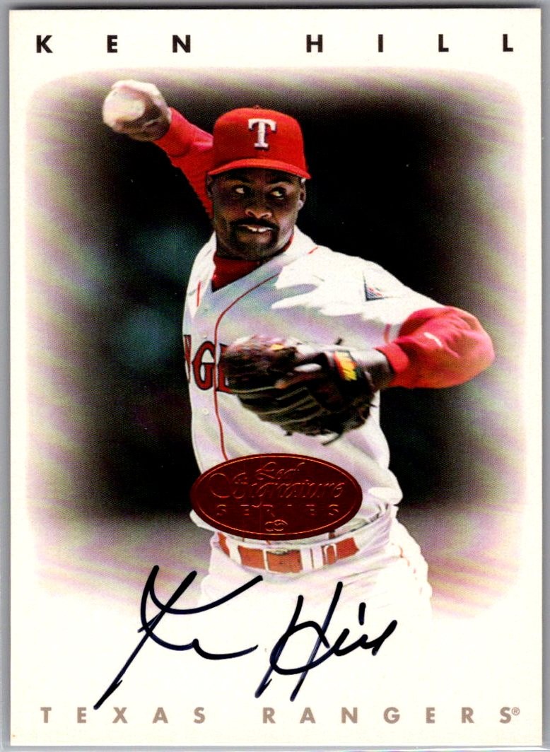 1996 Leaf Signature Series Bronze KEN HILL Texas Rangers  AUTO Autograph