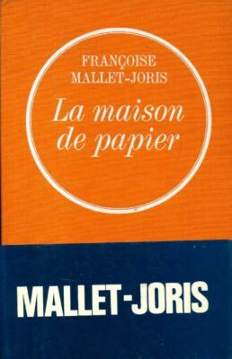 La maison de paper - Françoise Mallet -... - V249782