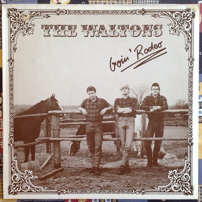 The Waltons Goin' Rodeo (LP, 1987) Rockabilly Psychobilly