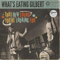 What's Eating Gilbert - That New Sound You're Looking For (Lp, Ltd.) - Vinyl ...