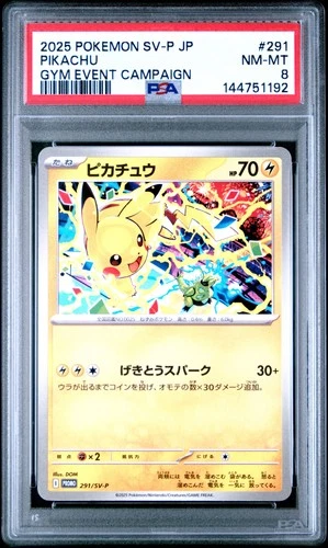 2025 POKEMON JAPANESE SV-P PROMO GYM EVENT CAMPAIGN #291 PIKACHU PSA 8