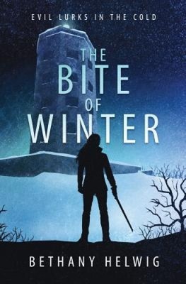 The Bite of Winter (International Monster Slayers) by Bethany Helwig