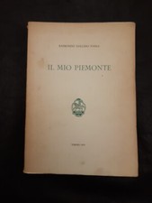 Raimondo Collino Pansa - IL MIO PIEMONTE - II ed. - Centro Studi Piemontesi 1975
