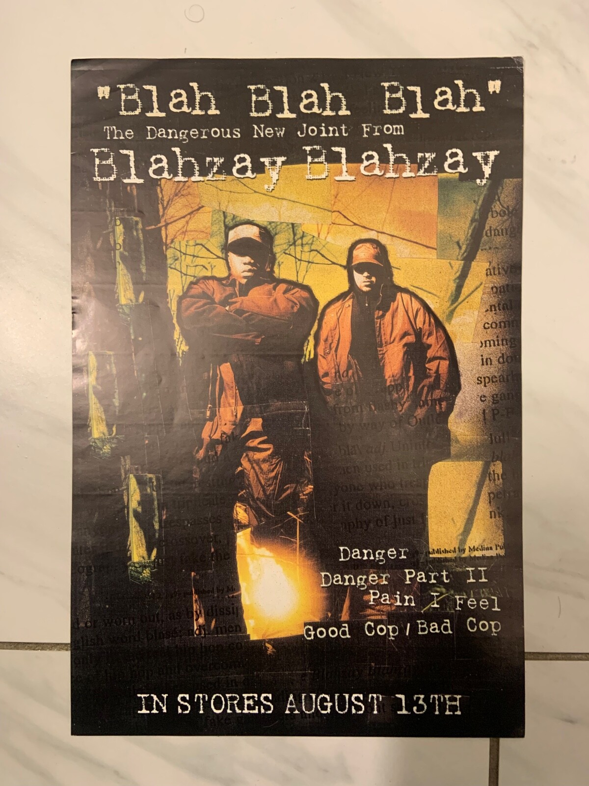 Blahzay Blazhay Blah Blah Blah/Danger PROMO Sticker 1990s OG/RARE