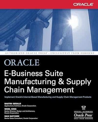 Oracle E-Business Suite - Paperback, by Gerald Bastin; King - Very Good